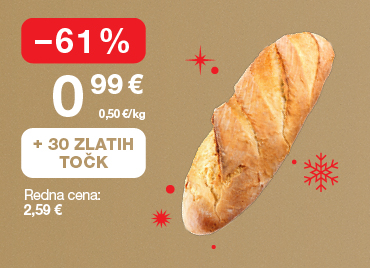 Kruh Žito, beli rustikalni, 500 g, na svetlo rjavo-zlatem ozadju. Ob unovčitvi 30 zlatih točk akcijska cena 0,99 €, znižanje –61 %, redna cena 2,59 €. V ozadju so rdeče snežinke.