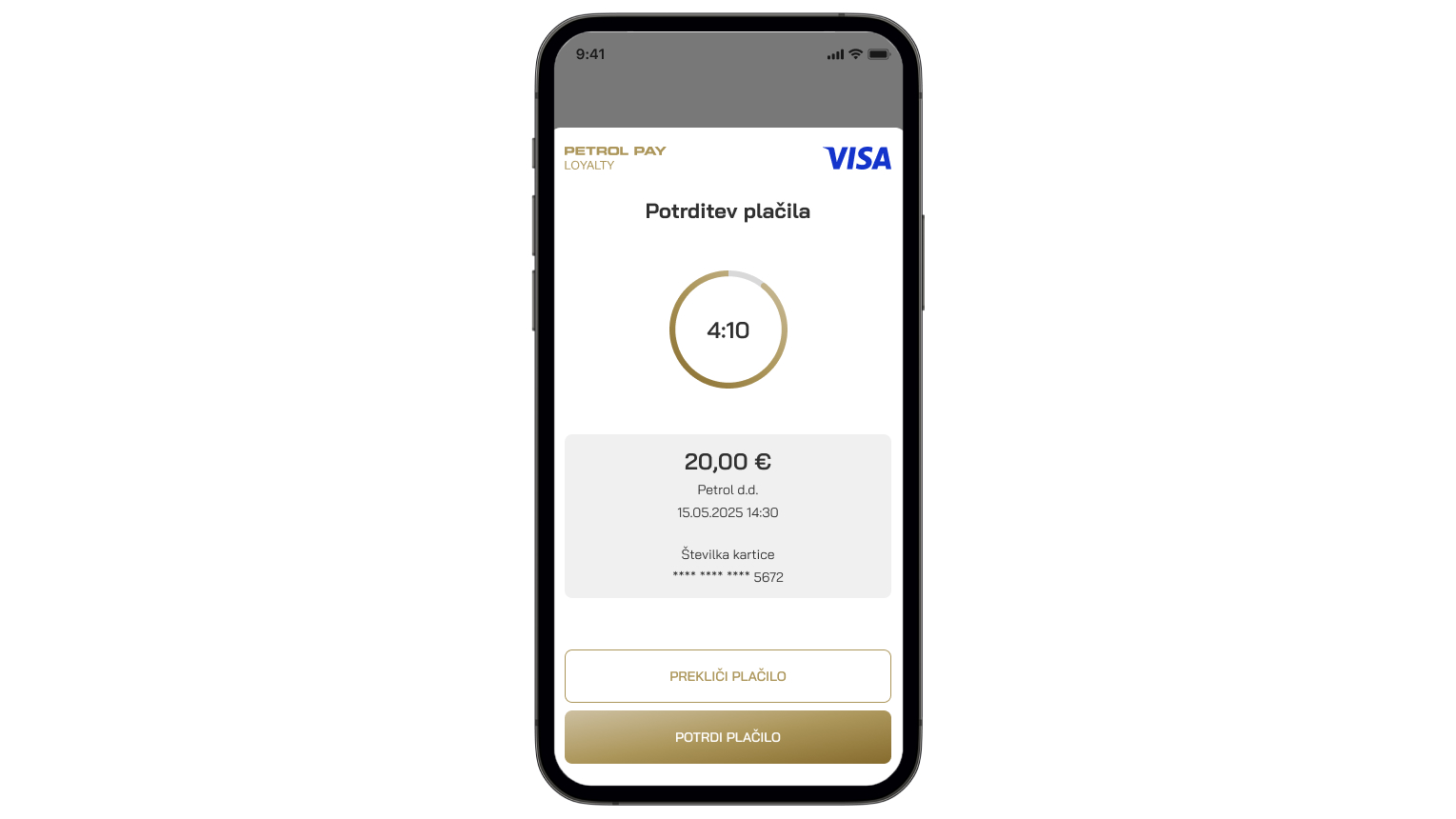 Na sliki je prikazan zaslon pametnega telefona z odprto aplikacijo Petrol GO v postopku spletnega potrjevanja plačila s Petrol Pay Loyalty plačilno kartico. Na vrhu zaslona sta logotipa Petrol Pay Loyalty in Visa, pod njima pa napis »Potrditev plačila« ter odštevalnik časa, ki prikazuje, koliko časa je še na voljo za potrditev. Pod tem so navedeni podatki o transakciji: znesek 20,00 €, prejemnik Petrol d.d., datum in ura plačila ter zadnje štiri številke kartice. Na dnu zaslona sta dva gumba – »Prekliči plačilo« in »Potrdi plačilo«. Slika ponazarja, kako uporabnik v aplikaciji Petrol GO hitro in varno potrdi spletno plačilo s svojo plačilno kartico.