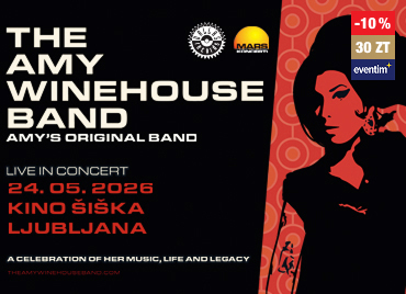 Promocijski plakat za koncert The Amy Winehouse Band, izvirne spremljevalne zasedbe Amy Winehouse, ki bo 24. 5. 2026 v Kinu Šiška v Ljubljani. Na levi strani plakata je velik bel napis “THE AMY WINEHOUSE BAND” ter manjši podnaslov “AMY’S ORIGINAL BAND”, spodaj pa besedilo “Live in concert”, datum 24. 05. 2026, lokacija Kino Šiška, Ljubljana in slogan “A celebration of her music, life and legacy”. Na vrhu je ogotipi organizatorjev in partnerjev. Na desni strani je stiliziran ilustriran portret Amy Winehouse v rdeče-črni barvni shemi, ob njem pa cenovka za popust “-10 %” in “30 ZT” preko sistema Eventim.