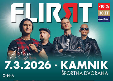 Promocijska grafika za koncert skupine Flirrt. Pred svetlo turkiznim ozadjem stojijo štirje člani skupine v temnih oblačilih, vsak v drugačni sproščeni pozi. Na vrhu je velik bel logotip FLIRRT z rdečim stiliziranim elementom v črki “R”. Na levi strani je dekorativni napis Blizu. Spodaj je izpostavljen datum 7. 3. 2026 ter lokacija Kamnik – Športna dvorana, zapisano v belem in turkiznem besedilu.V desnem delu kreative je logotip »eventim« z oznako popusta »-10 %« in ceno »30 ZT«.
