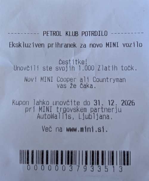 Na sliki je kupon Petrol Kluba z naslovom »PETROL KLUB POTRDILO«. Besedilo na kuponu se glasi: »Ekskluziven prihranek za novo MINI vozilo. Čestitke! Unovčili ste svojih 1.000 Zlatih točk. Novi MINI Cooper ali Countryman vas že čaka. Kupon lahko unovčite do 31. 12. 2026 pri MINI trgovskem partnerju AutoWallis, Ljubljana. Več na www.mini.si.« Na dnu kupona je črtna koda.