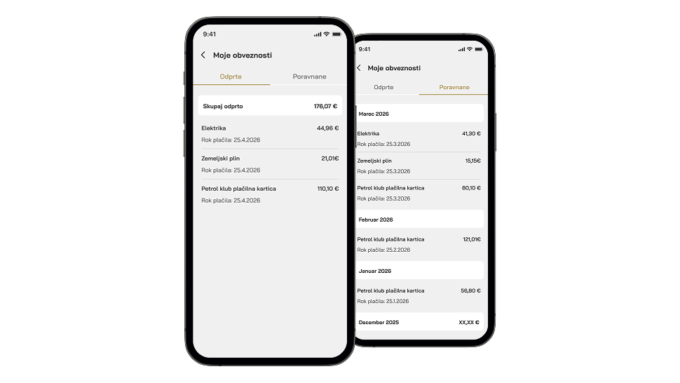 Dva mobilna zaslona aplikacije »Moje obveznosti« prikazujeta pregled odprtih in poravnanih obveznosti. Na levem zaslonu je izbran zavihek »Odprte«, kjer je prikazan skupni znesek ter seznam postavk (elektrika, zemeljski plin, Petrol klub plačilna kartica) z datumi rokov plačila in zneski. Na desnem zaslonu je izbran zavihek »Poravnane«, kjer so obveznosti razvrščene po mesecih (marec, februar, januar, december) z navedenimi zneski in datumi plačila.